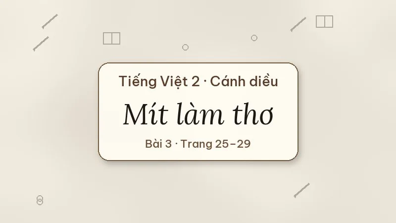 mít làm thơ lớp 2 cánh diều