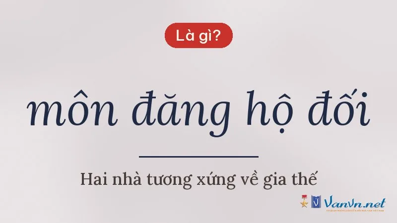 môn đăng hộ đối là gì