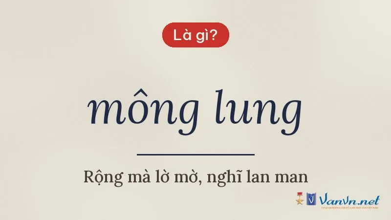 mông lung là gì