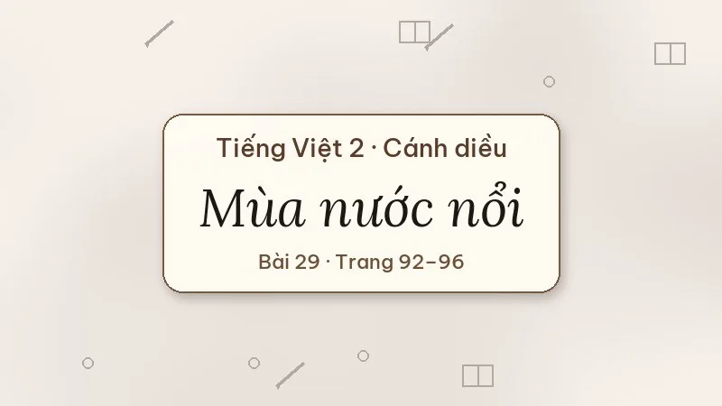 mùa nước nổi lớp 2 cánh diều