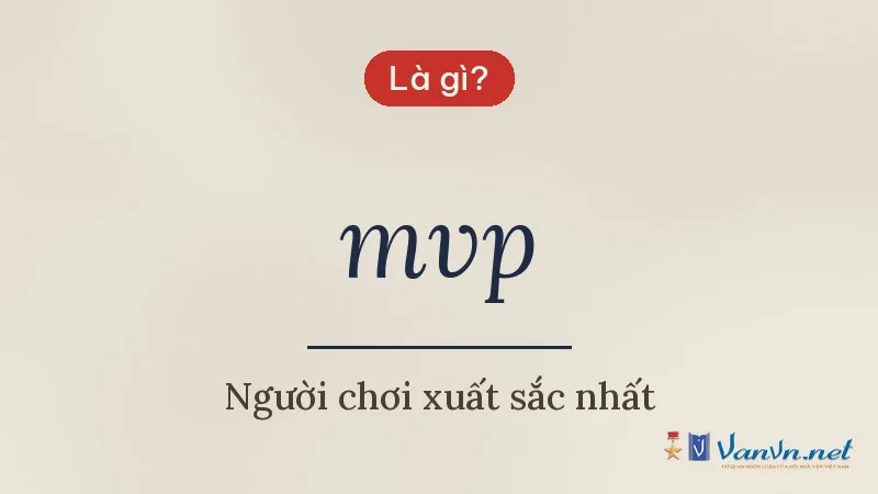 mvp là gì