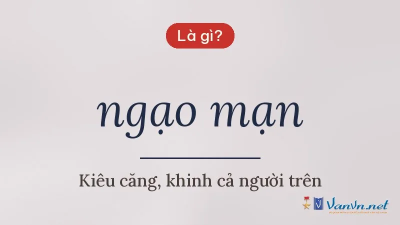 ngạo mạn là gì