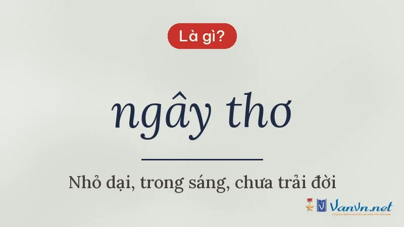 ngây thơ là gì