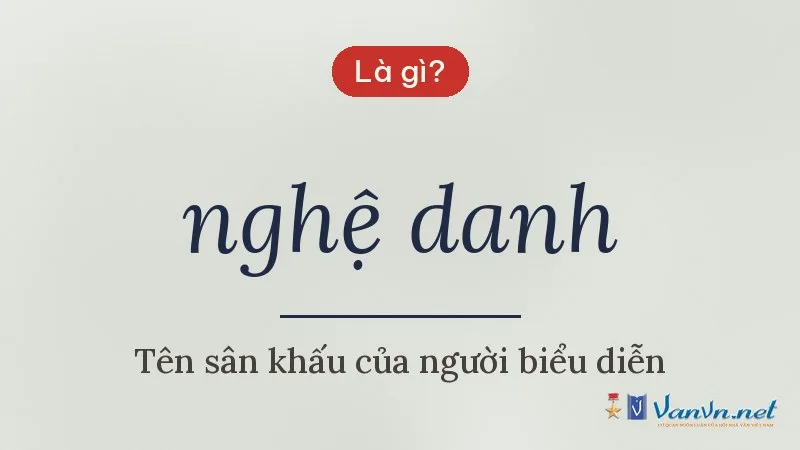 nghệ danh là gì