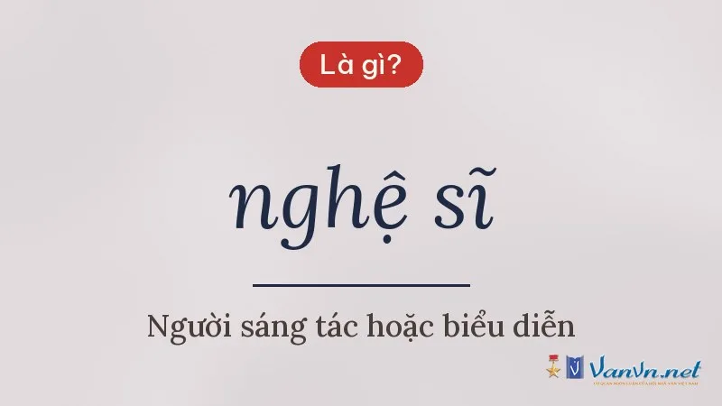 nghệ sĩ là gì