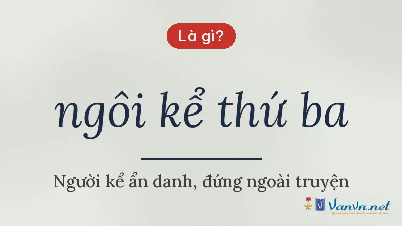 ngôi kể thứ ba là gì