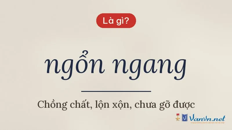 ngổn ngang là gì