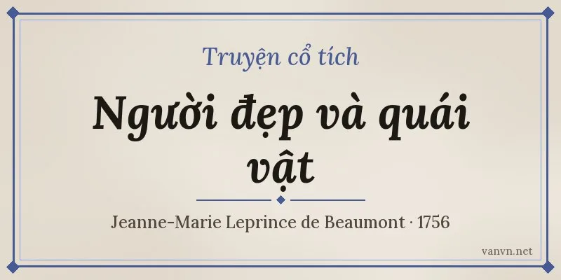 truyện người đẹp và quái vật