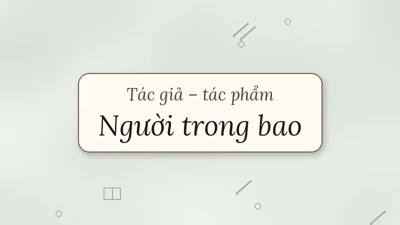 người trong bao sê-khốp