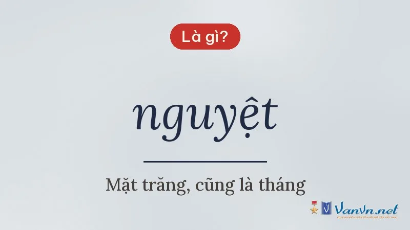 nguyệt là gì