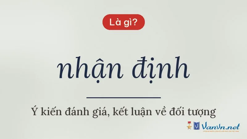 nhận định là gì
