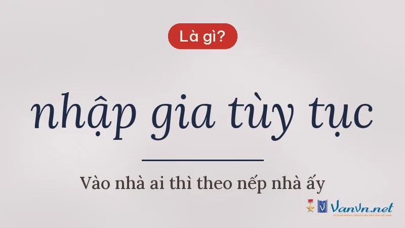 nhập gia tùy tục là gì