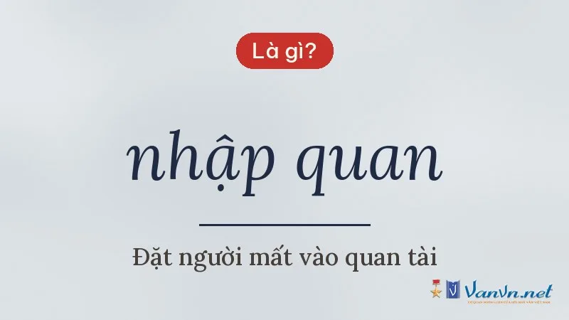 nhập quan là gì