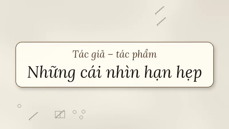 những cái nhìn hạn hẹp