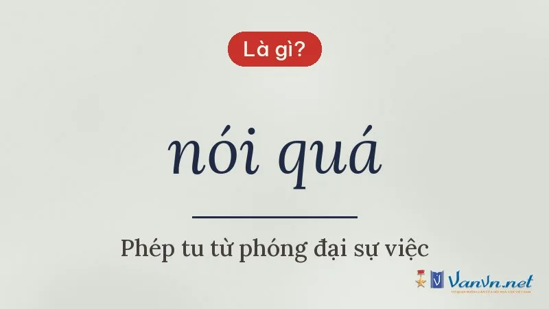 nói quá là gì