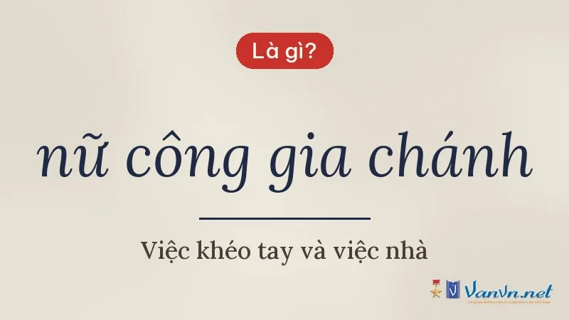 nữ công gia chánh là gì