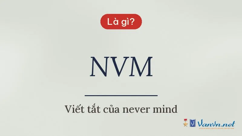 NVM là gì
