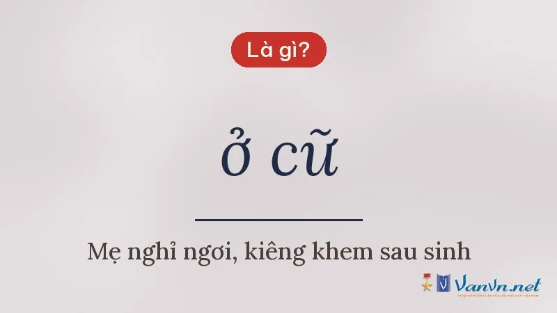 ở cữ là gì