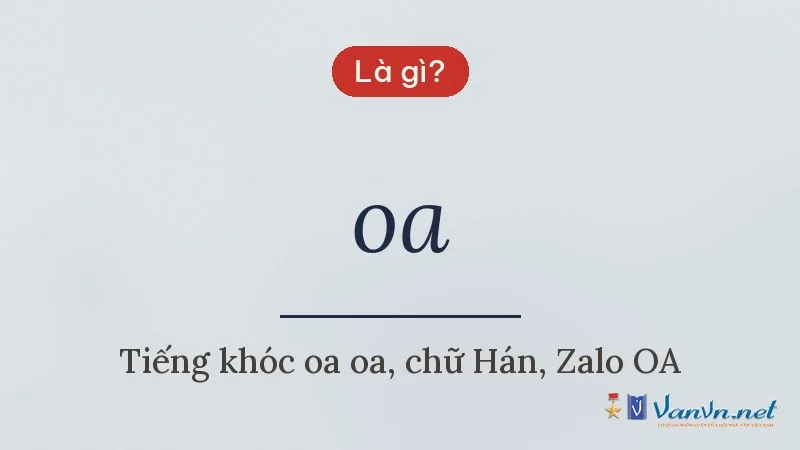 oa là gì