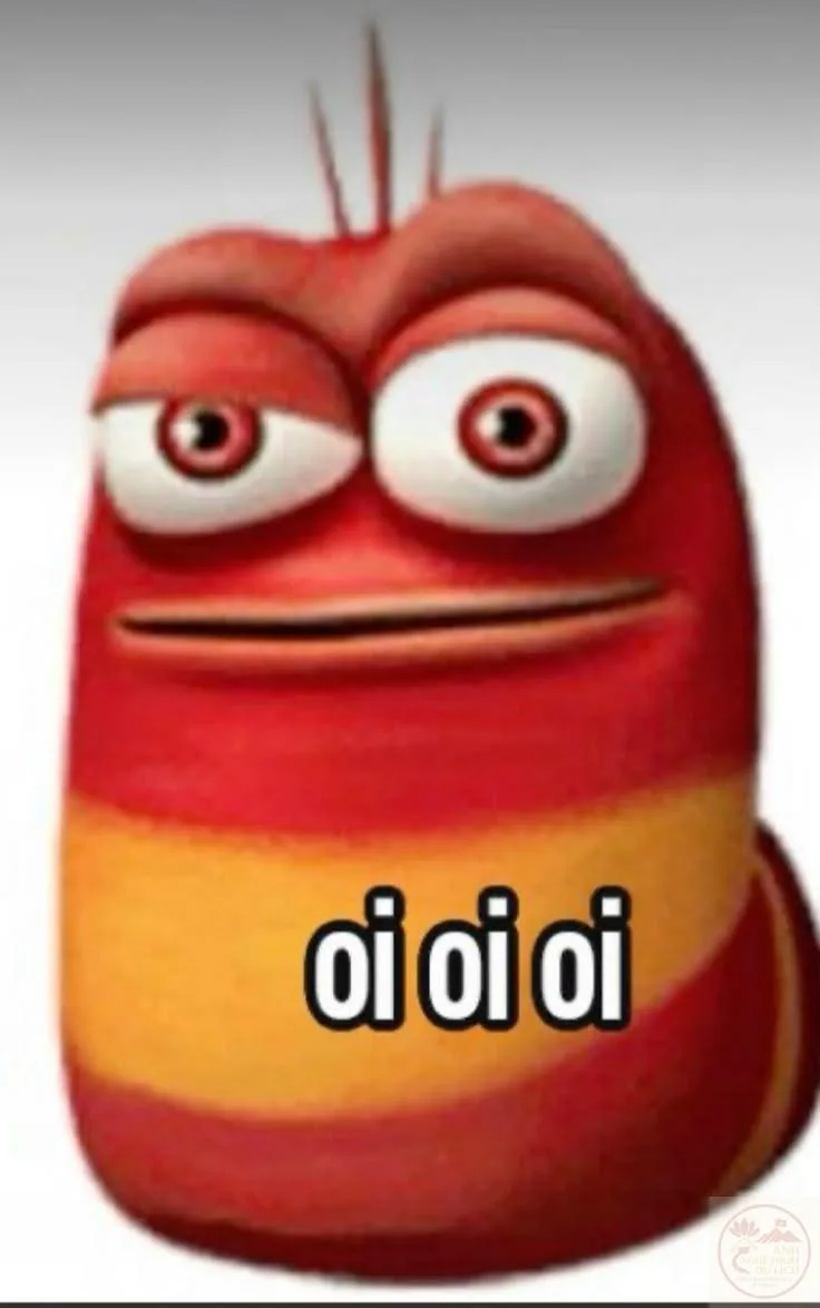 oi oi oi meme larva