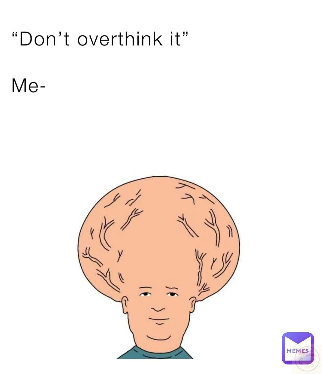 over thinking meme