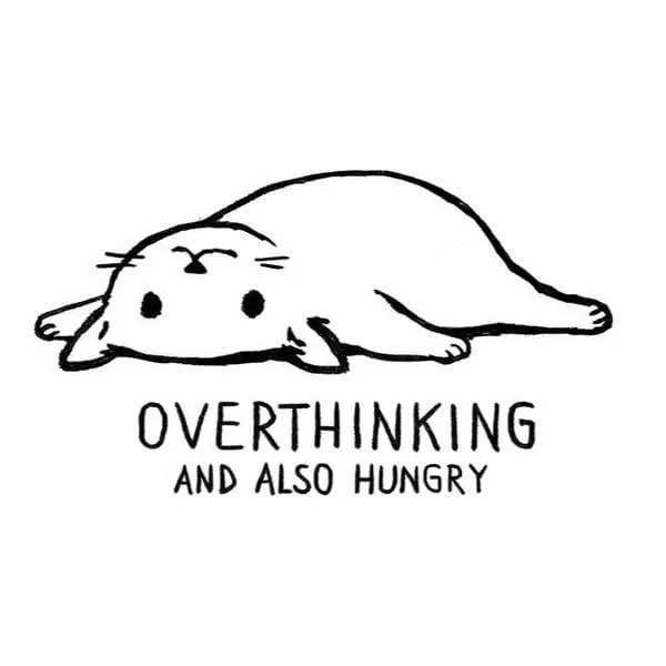 over thinking meme