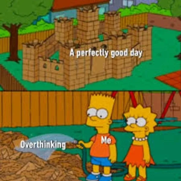 over thinking meme