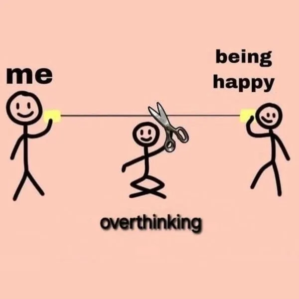 over thinking meme