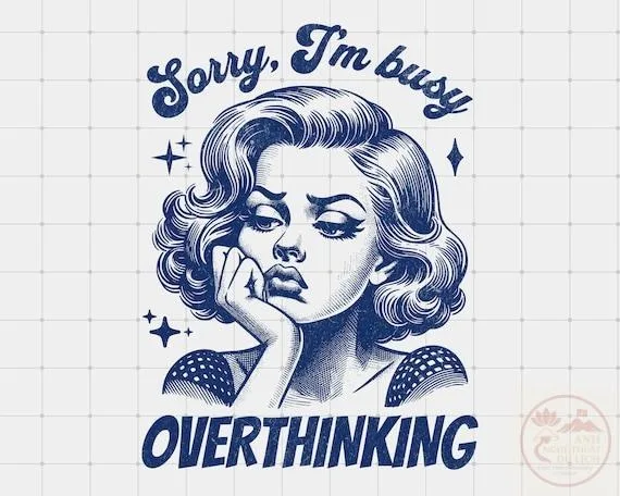 over thinking meme