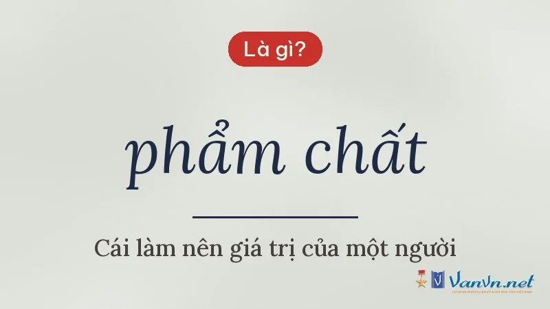 phẩm chất là gì