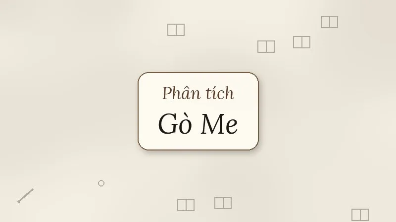 phân tích bài thơ gò me