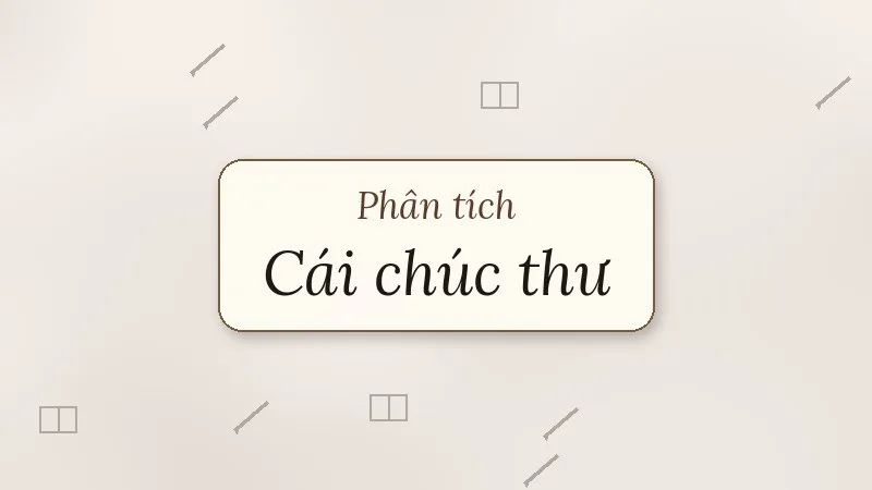 phân tích cái chúc thư