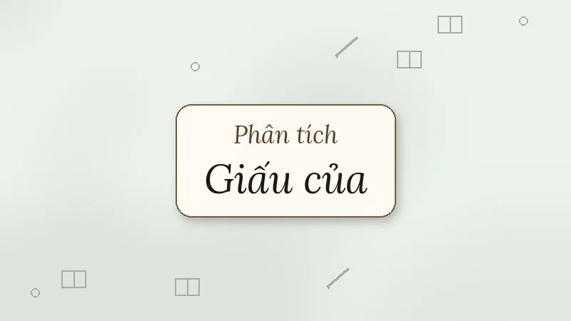 phân tích giấu của