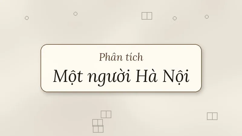 phân tích một người hà nội