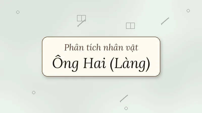 phân tích nhân vật ông hai