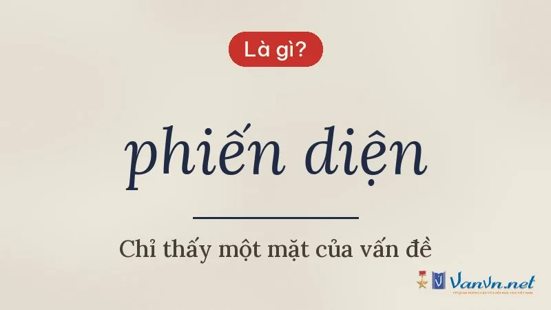 phiến diện là gì