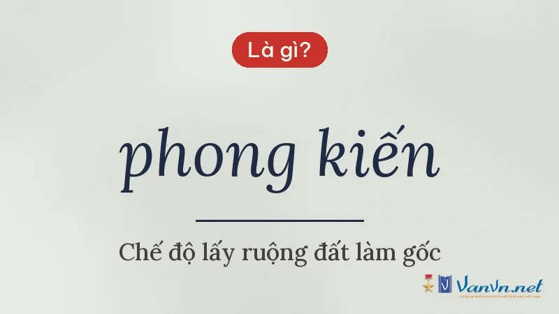 phong kiến là gì