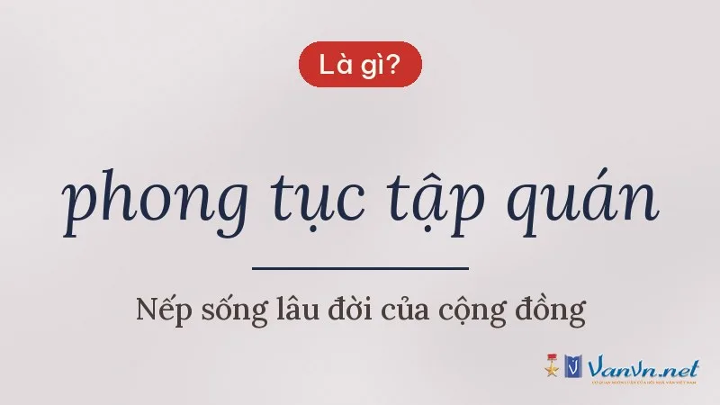 phong tục tập quán là gì