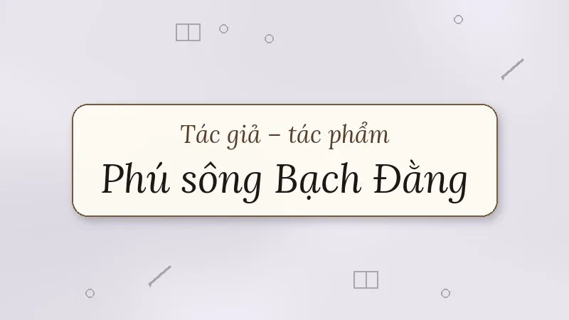 phú sông bạch đằng trương hán siêu