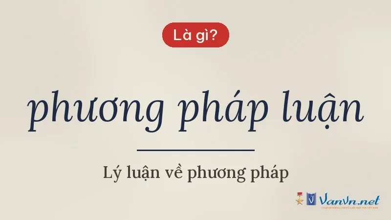 phương pháp luận là gì