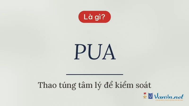 PUA là gì