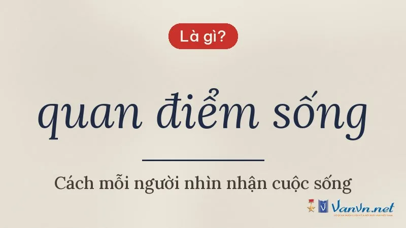 quan điểm sống là gì