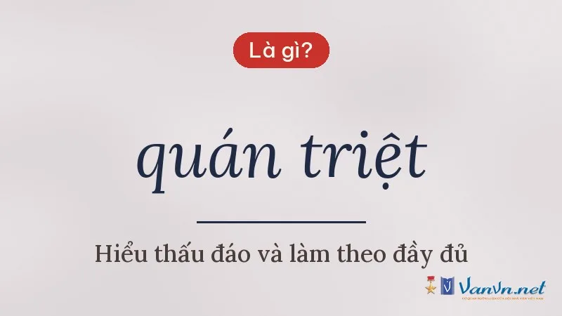 quán triệt là gì