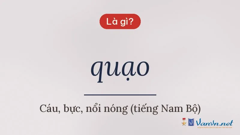 quạo là gì