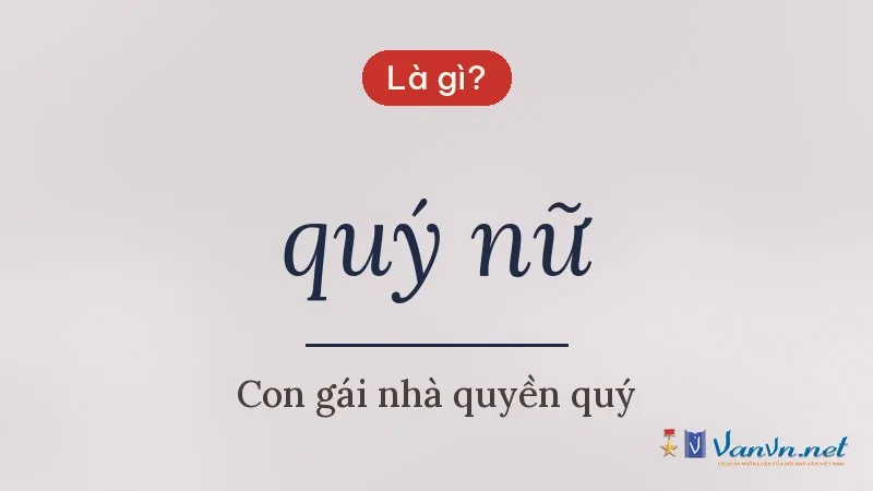 quý nữ là gì