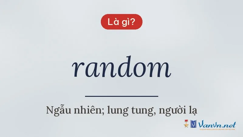 random là gì