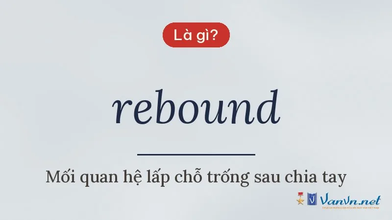 rebound là gì