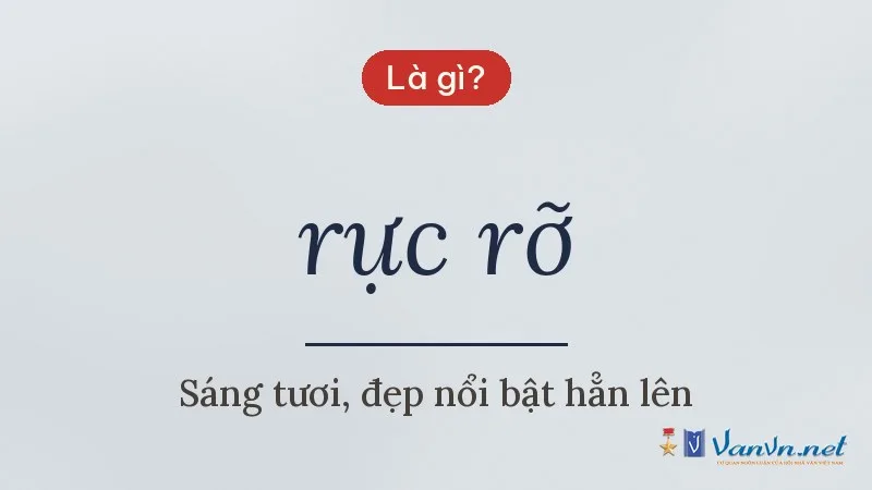 rực rỡ là gì