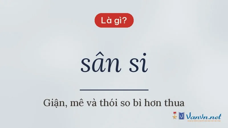 sân si là gì