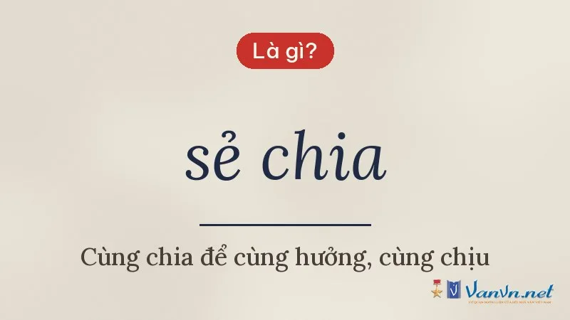 sẻ chia là gì